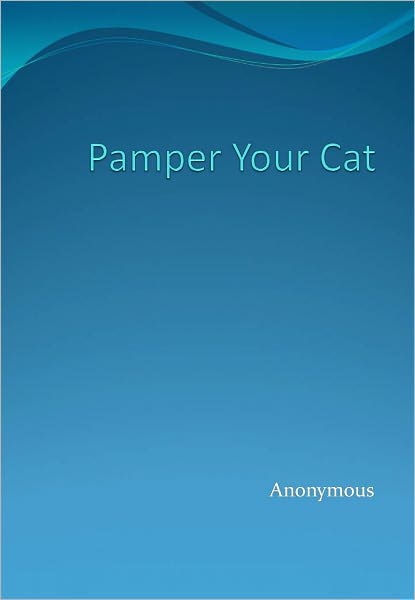 Pamper Your Cat
