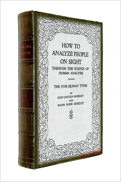 How to Analyze People on Sight (Illustrated + link to download FREE audiobook + Active TOC)