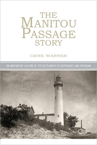 The Manitou Passage Story