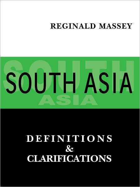 South Asia Definitions And Clarifications