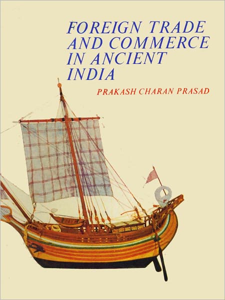 Foreign Trade And Commerce In Ancient India