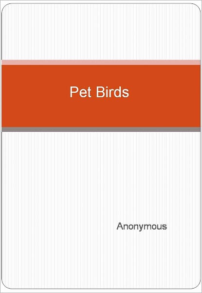 Pet Birds