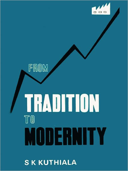From Tradition To Modernity