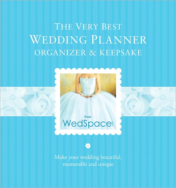 The Very Best Wedding Planner, Organizer & Keepsake