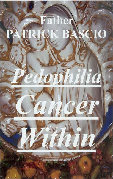 PEDOPHILIA CANCER WITHIN