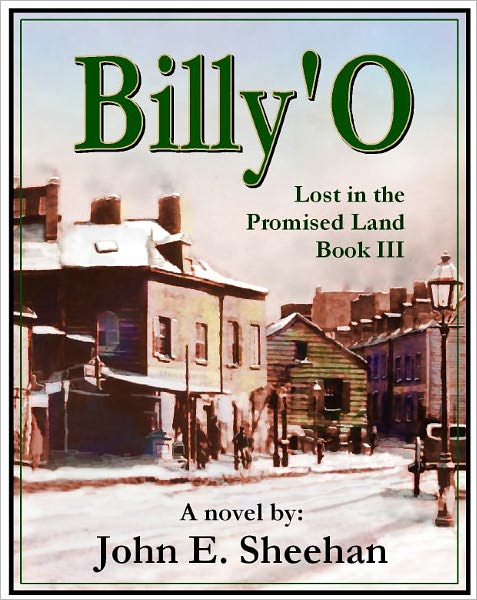 Billy'O Lost in the Promised Land Book III