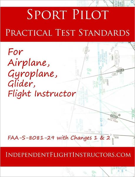 Sport Pilot Practical Test Standards (FAA-S-8081-7A)