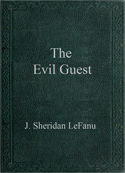 The Evil Guest