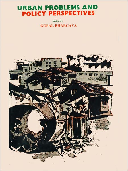 Urban Problems And Policy Perspectives