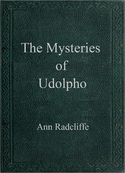The Mysteries of Udolpho