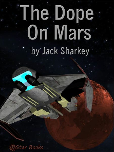 The Dope On Mars
