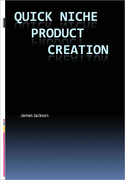 Quick Niche Product Creation