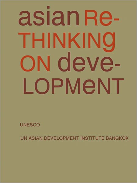Asian Rethinking On Development