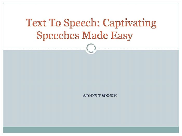 Text To Speech: Captivating Speeches Made Easy