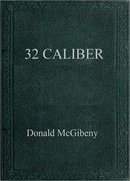 32 Caliber