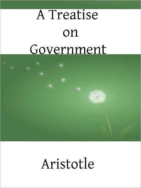 A Treatise on Government