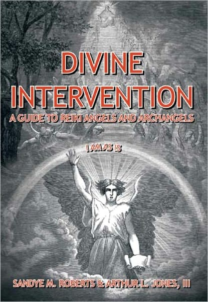 Prophezeien Sie Einmischung: Ein F&uuml;hrer zu Reiki Engeln und Erzengeln (Special Ausgabe – Deutsch)