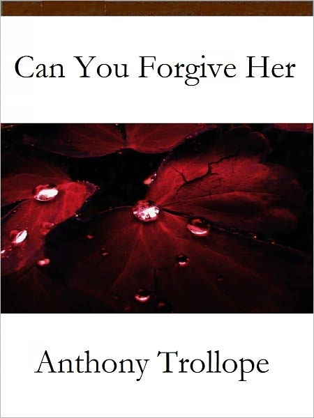 Can You Forgive Her?