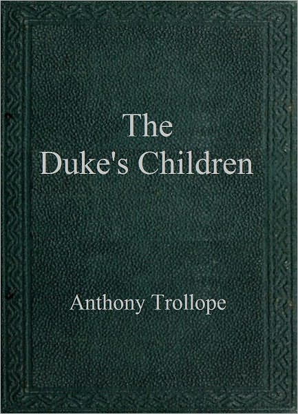 The Duke's Children
