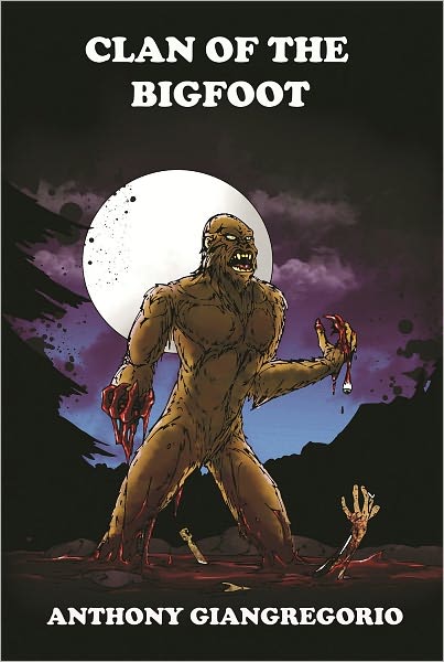 Clan of the Bigfoot