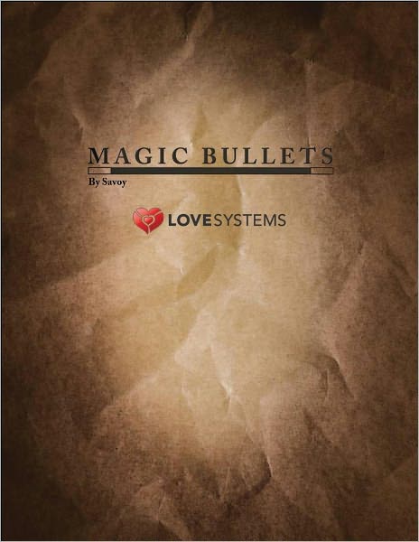 Magic Bullets