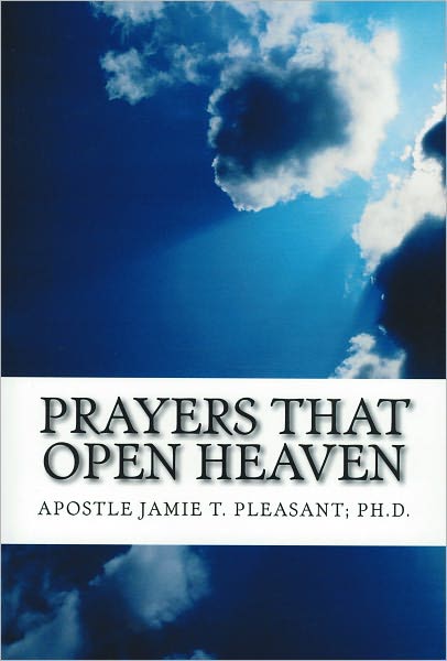 Prayers That Open Heaven