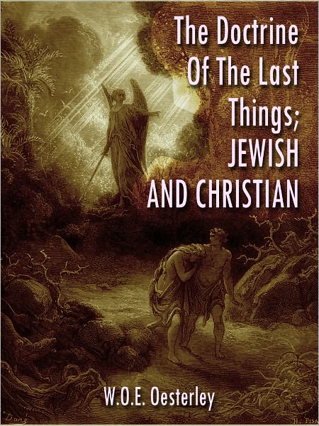 The Doctrine Of The Last Things