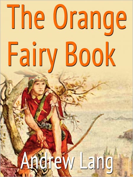 The Orange Fairy Book