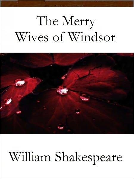 The Merry Wives of Windsor