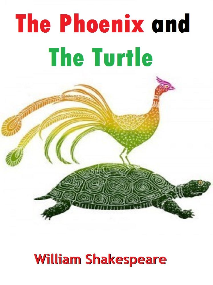 The Phoenix and the Turtle