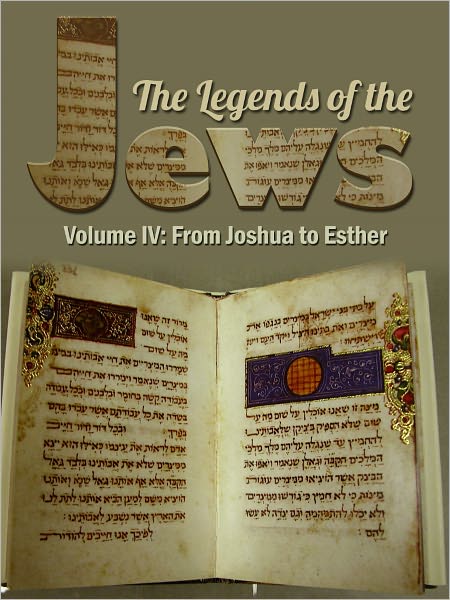 The Legends Of The Jews Volume III From The Exodus To The Death Of Moses
