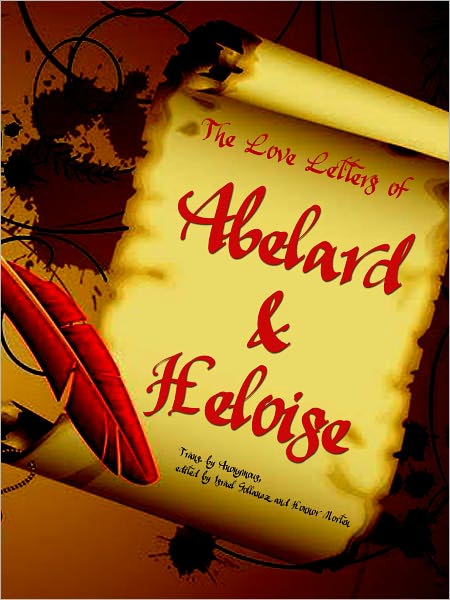 The Love Letters Of Abelard And Heloise