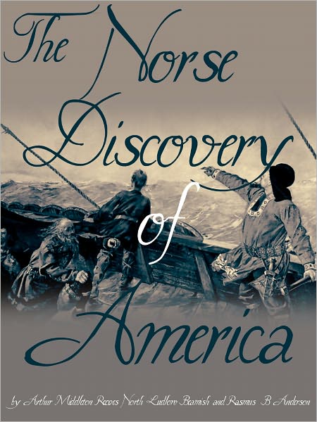 The Norse Discovery Of America