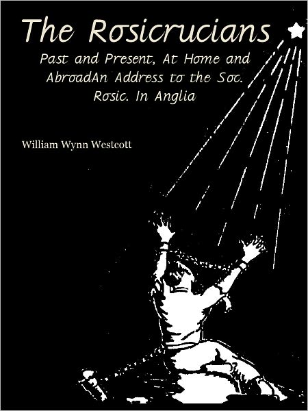 The Rosicrucians