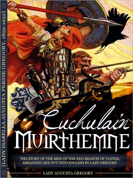Cuchulain Of Muirthemne