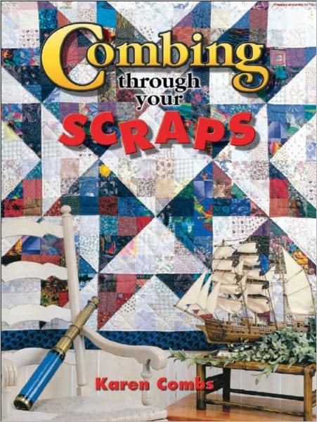 Combing Through Your Scraps