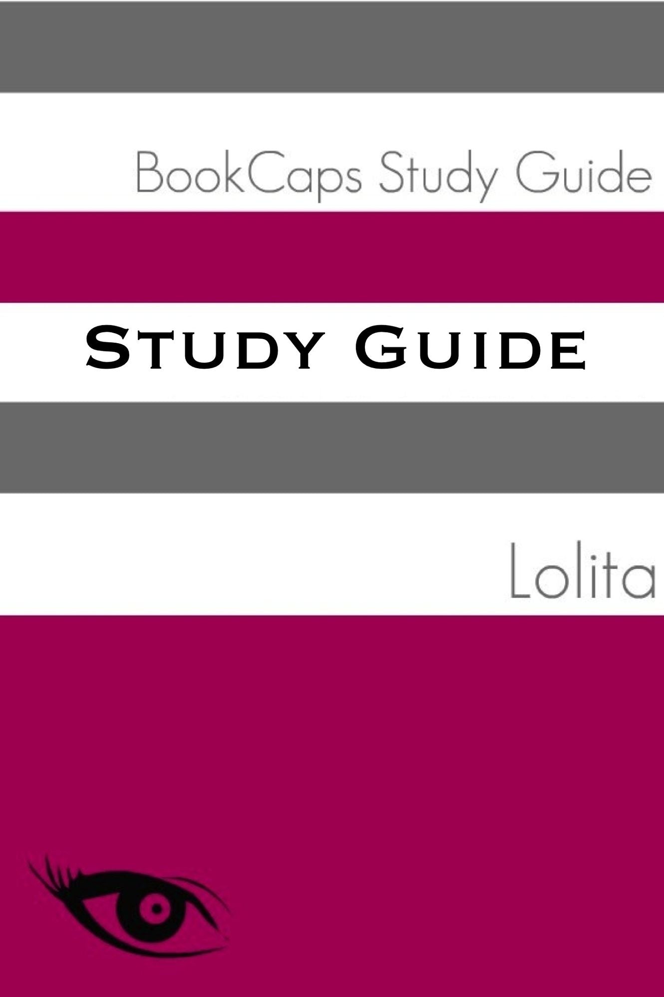 Lolita (A BookCaps Study Guide)