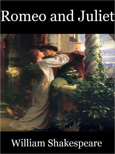 Romeo and Juliet By Shakespeare