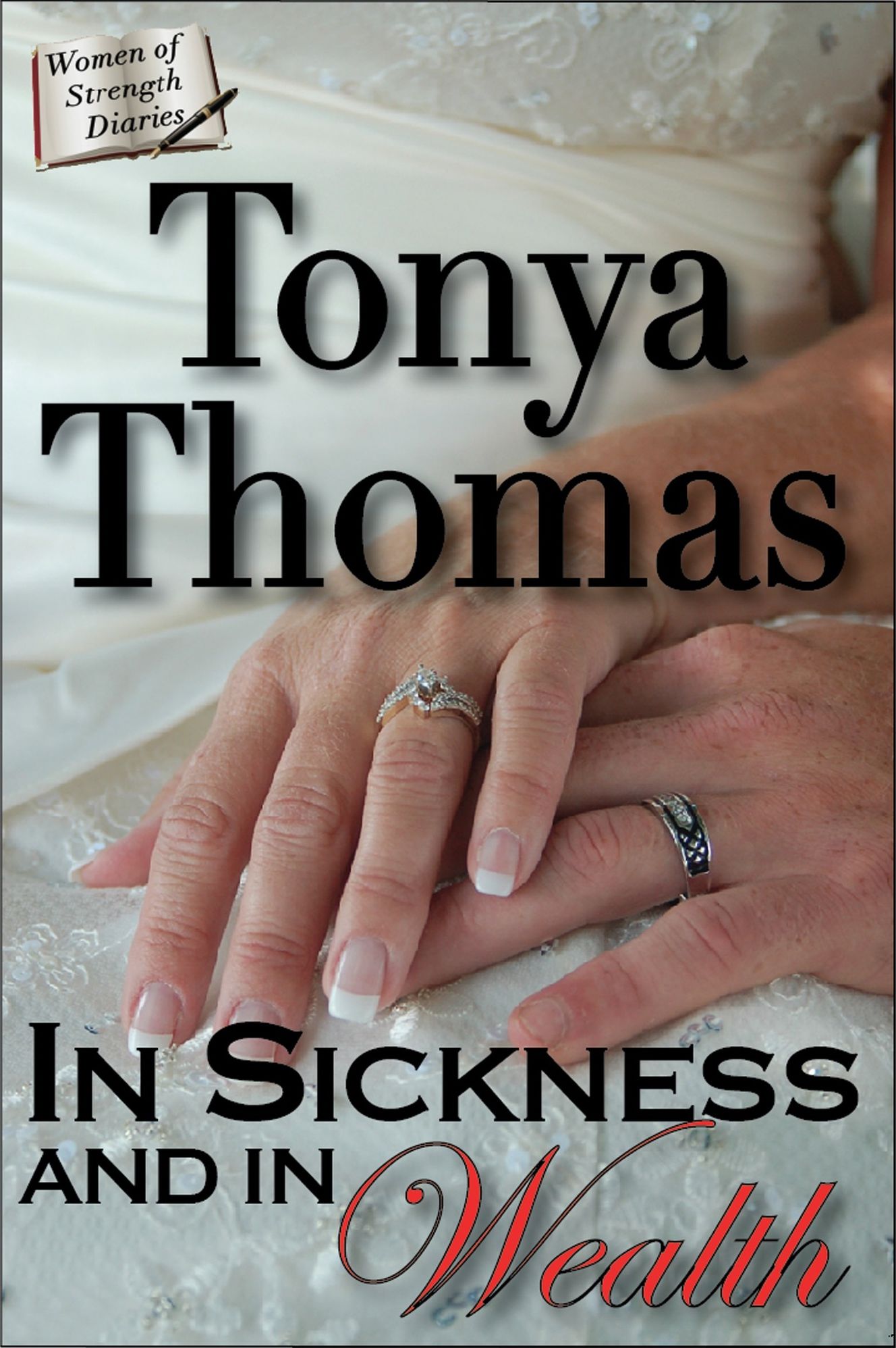 In Sickness & In Wealth