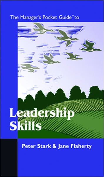 The Manager's Pocket Guide to Leadership Skills