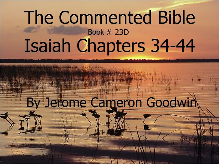A Commented Study Bible With Cross-References - Book 23D - Isaiah