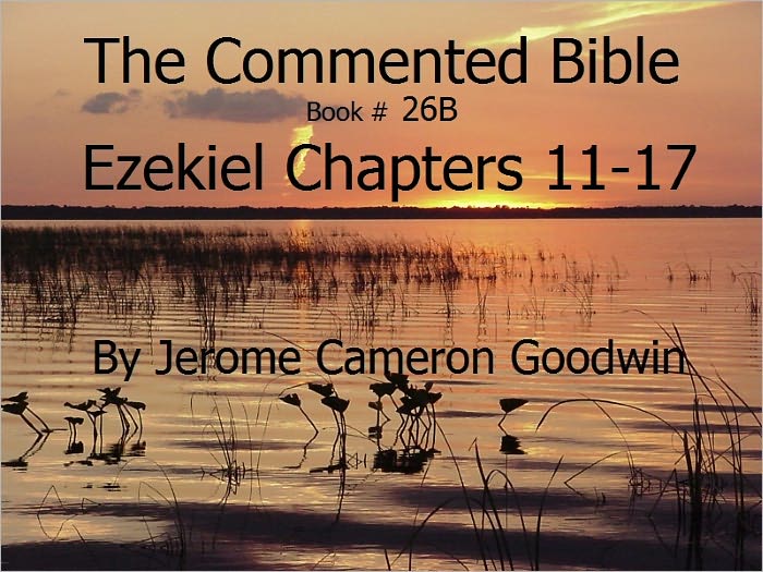 A Commented Study Bible With Cross-References - Book 26B - Ezekiel