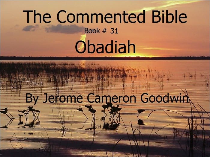 A Commented Study Bible With Cross-References - Book 31 - Obadiah