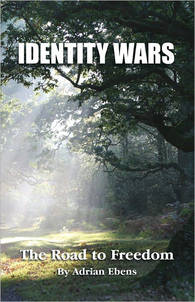 Identity Wars: The Road to Freedom