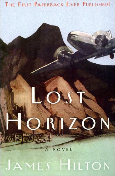 Lost Horizon by James Hilton [Unabridged Edition]