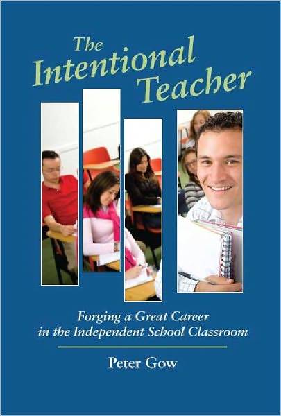 The Intentional Teacher