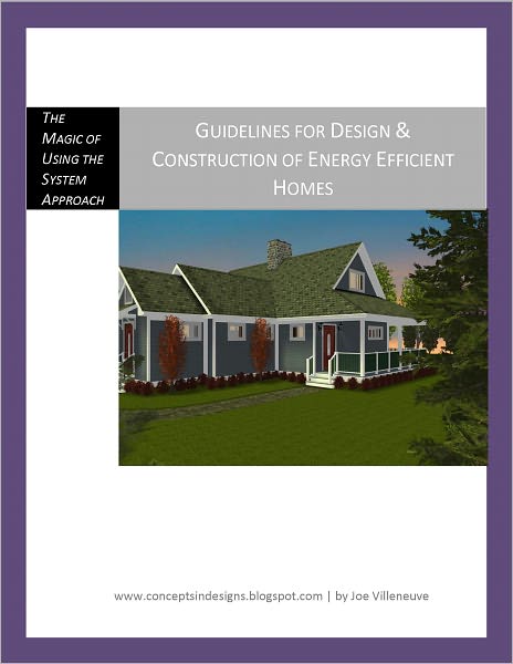 Guidelines for Design and Construction of Energy Efficient Homes