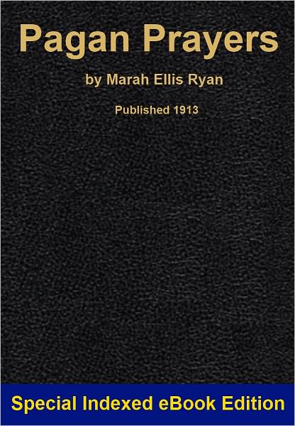 Powerful Traditions: Pagan Prayers