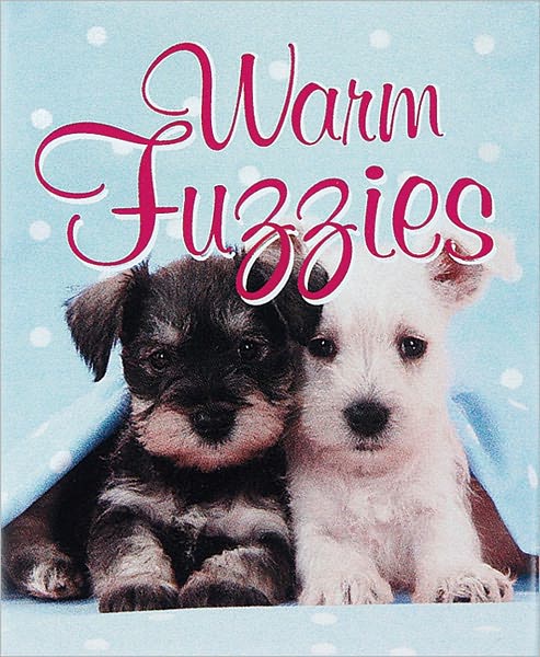 Warm Fuzzies