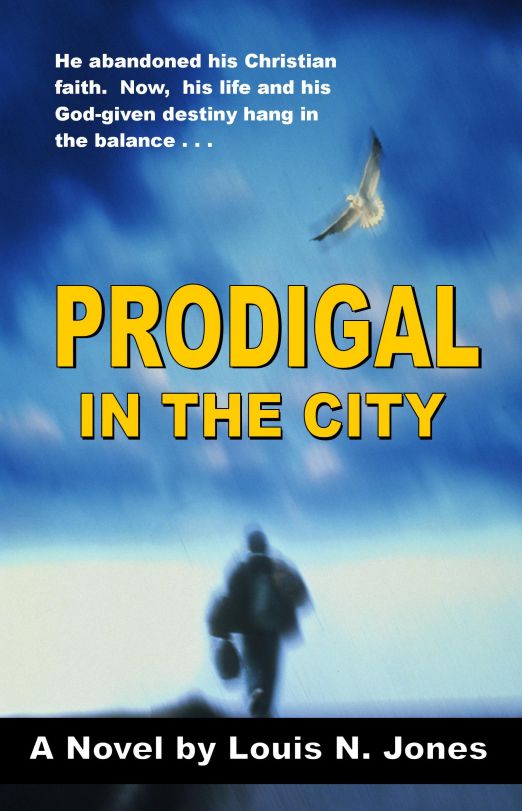 Prodigal in the City (Christian Fiction)